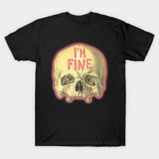 I'm fine skull mental health awareness T-Shirt